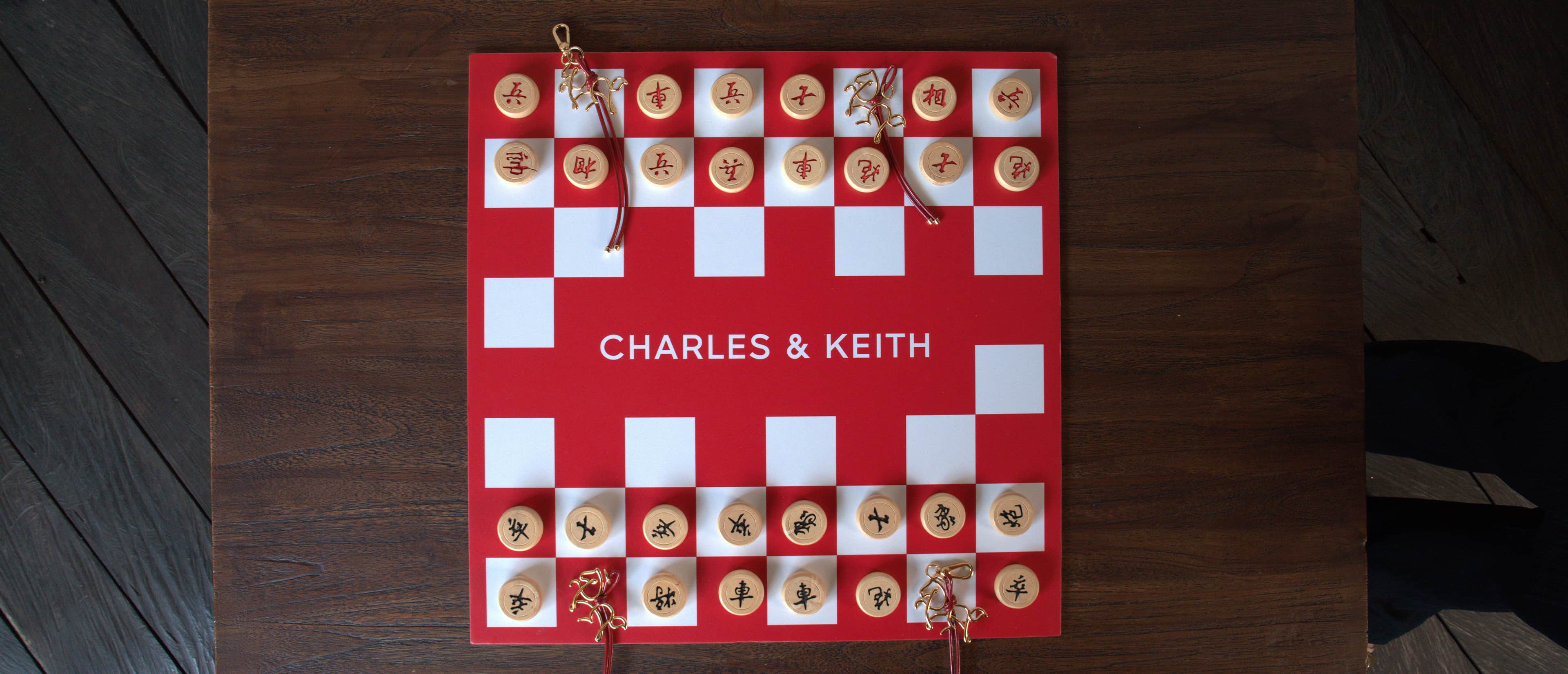  - CHARLES & KEITH